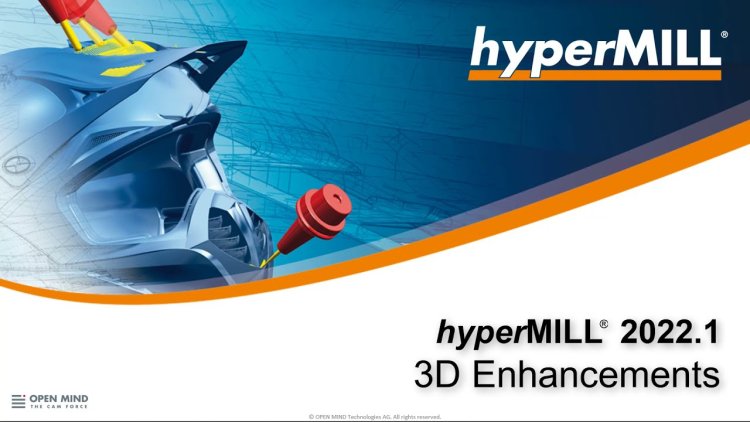 HYPERMILL 2021 & 2022 FULL VERSION + ACTIVATION PATCHER ~ OCTOBER 2023