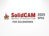 SOLIDCAM 2025 SP03 FOR SOLIDWORKS 2025 X64 PREMIUM WITH HOTFIX